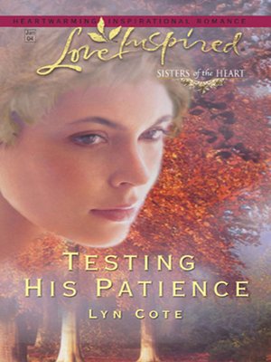 cover image of Testing His Patience